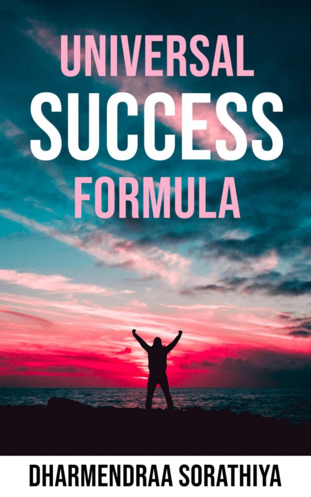 universal success formula by dharmendra sorathiya